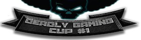 DeadlyGaming Cup #1